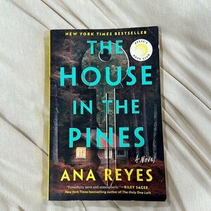 The House in the Pines by Ana Reyes
